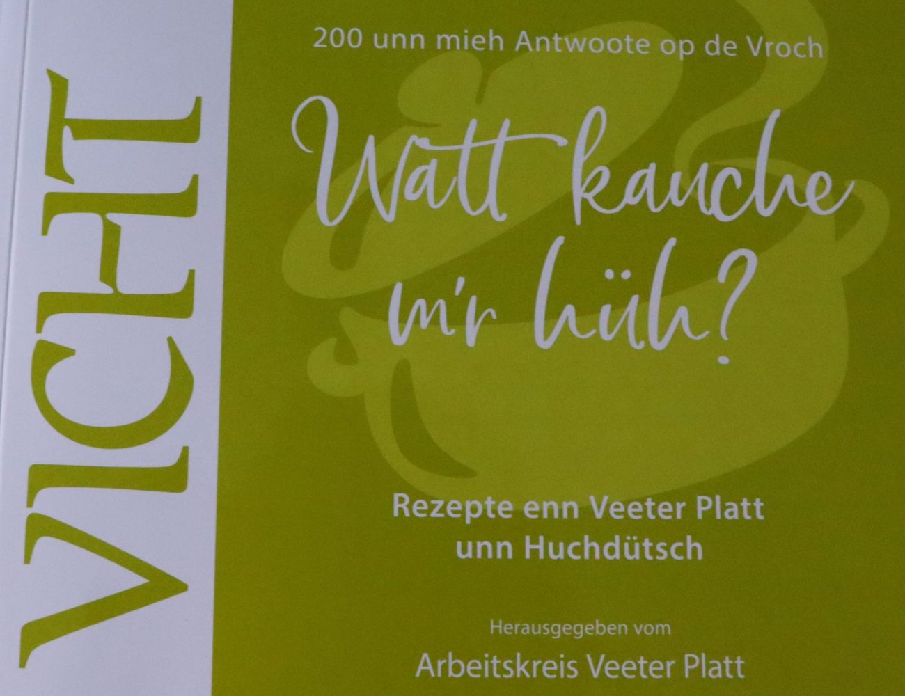 Ein Kochbuch mit viel Liebe für das Veeter Platt